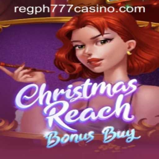 Exploring the Excitement of ChristmasReachBonusBuy: A Festive Gaming Experience at PH777 Casino