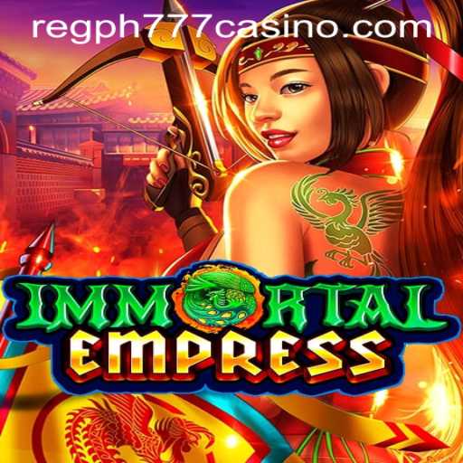 Unveiling ImmortalEmpress: A Thrilling Experience at PH777 Casino