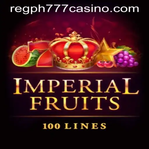 ImperialFruits100: A Comprehensive Guide to Playing at PH777 Casino